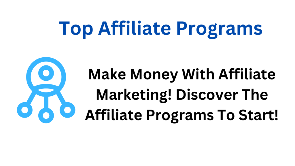 Top Affiliate Programs