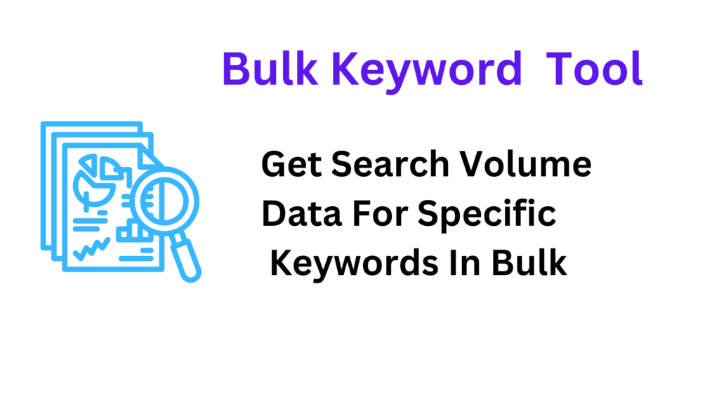 Bulk Keyword Tool